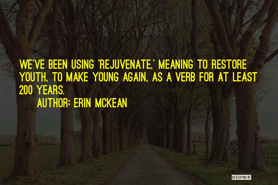 Verb Quotes By Erin McKean