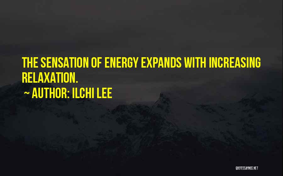 Verbaasd Quotes By Ilchi Lee