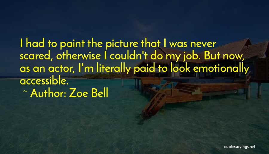 Verbal Judo Quotes By Zoe Bell