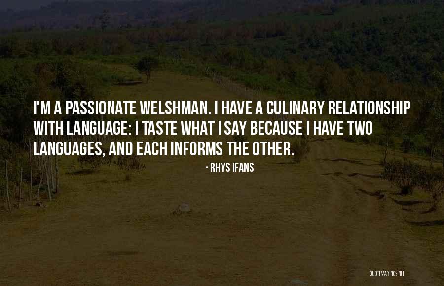 Verbalismo Quotes By Rhys Ifans Verbalismo Quotes By Rhys Ifans