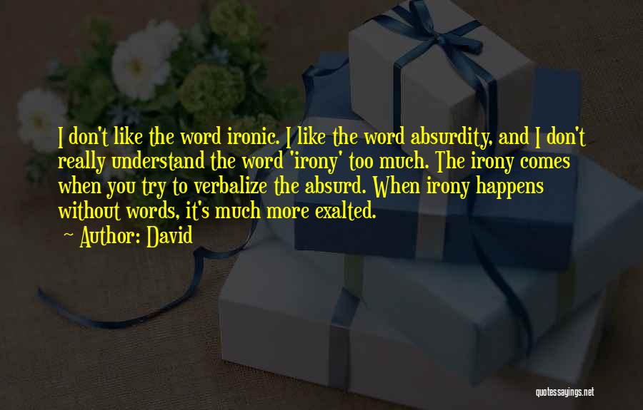 Verbalize Quotes By David