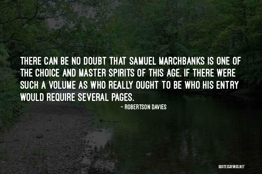Verbals Video Quotes By Robertson Davies Verbals Video Quotes By Robertson Davies