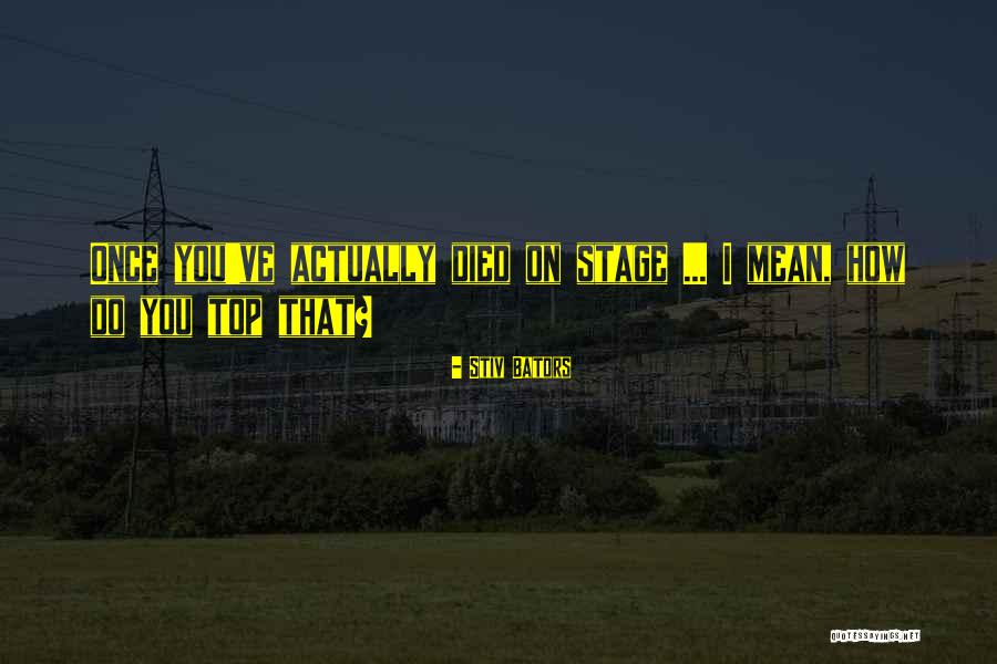 Verbals Video Quotes By Stiv Bators Verbals Video Quotes By Stiv Bators