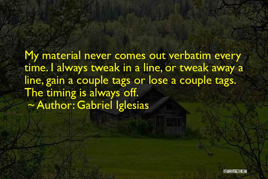 Verbatim Quotes By Gabriel Iglesias