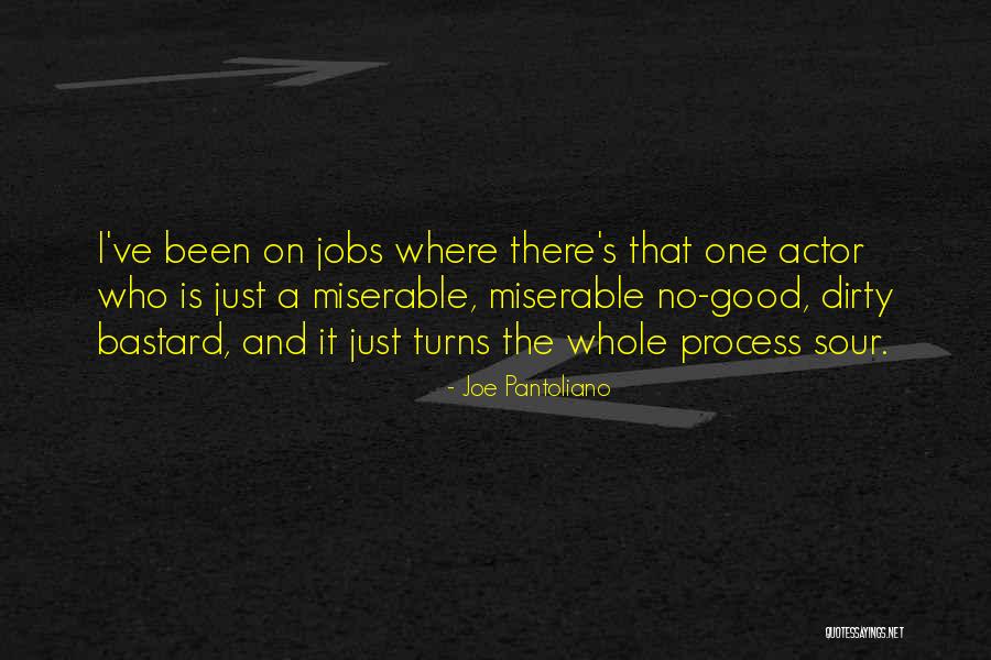Verbeek Westerlo Quotes By Joe Pantoliano Verbeek Westerlo Quotes By Joe Pantoliano