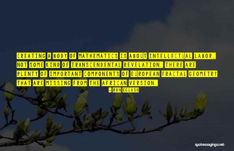 Verbist Quotes By Ron Eglash