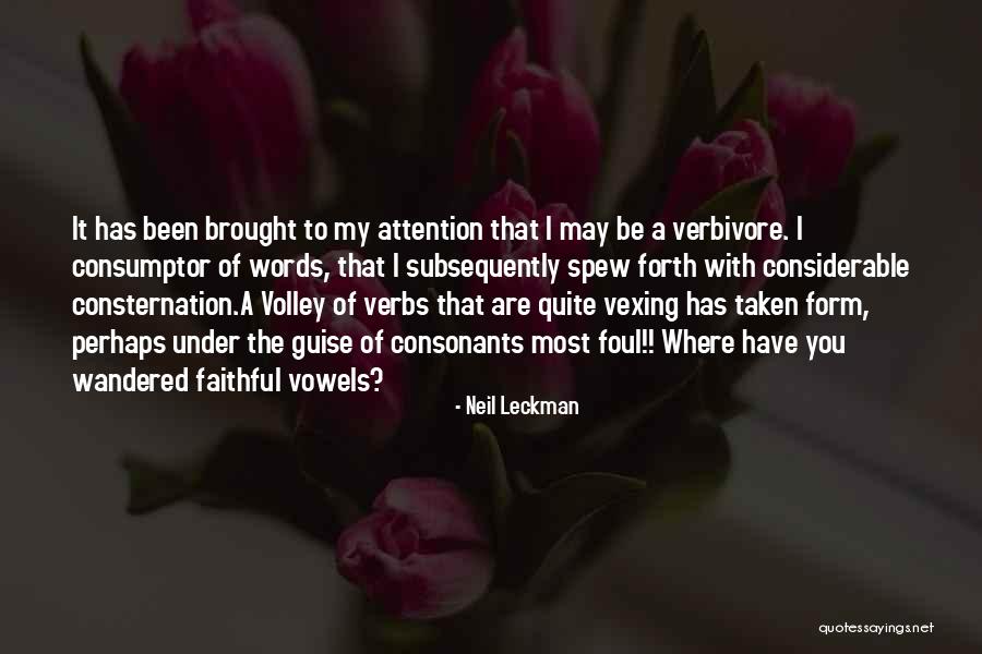 Verbivore Quotes By Neil Leckman Verbivore Quotes By Neil Leckman