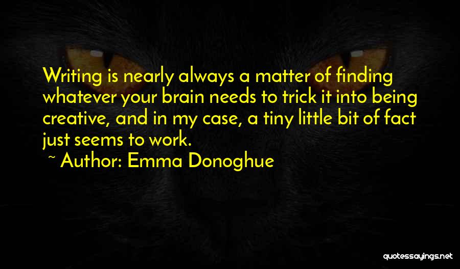 Verbling Dashboard Quotes By Emma Donoghue