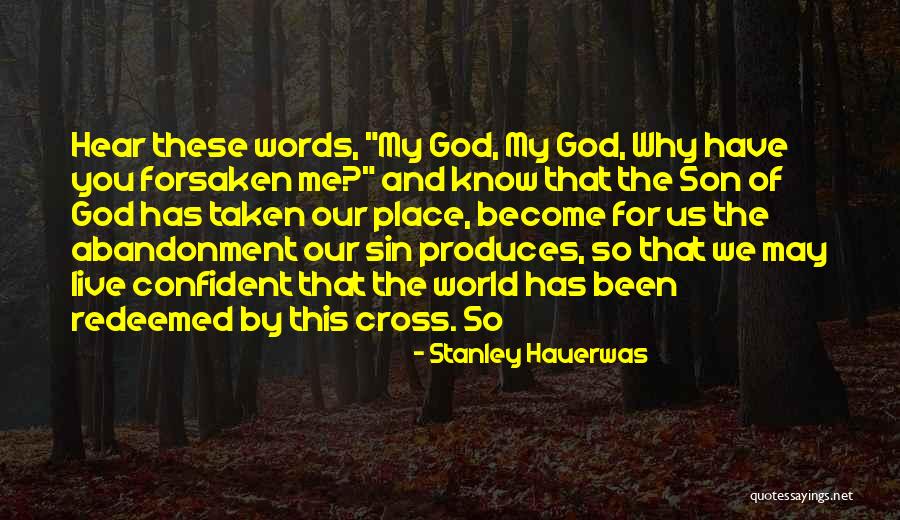 Verborrea Sinonimos Quotes By Stanley Hauerwas Verborrea Sinonimos Quotes By Stanley Hauerwas