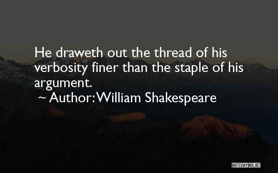 Verbosity Quotes By William Shakespeare