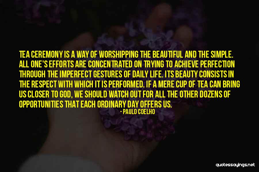 Verbraeken Quotes By Paulo Coelho Verbraeken Quotes By Paulo Coelho