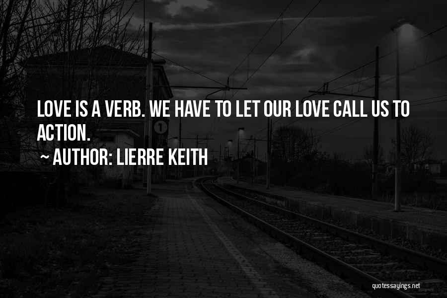 Verbs Quotes By Lierre Keith