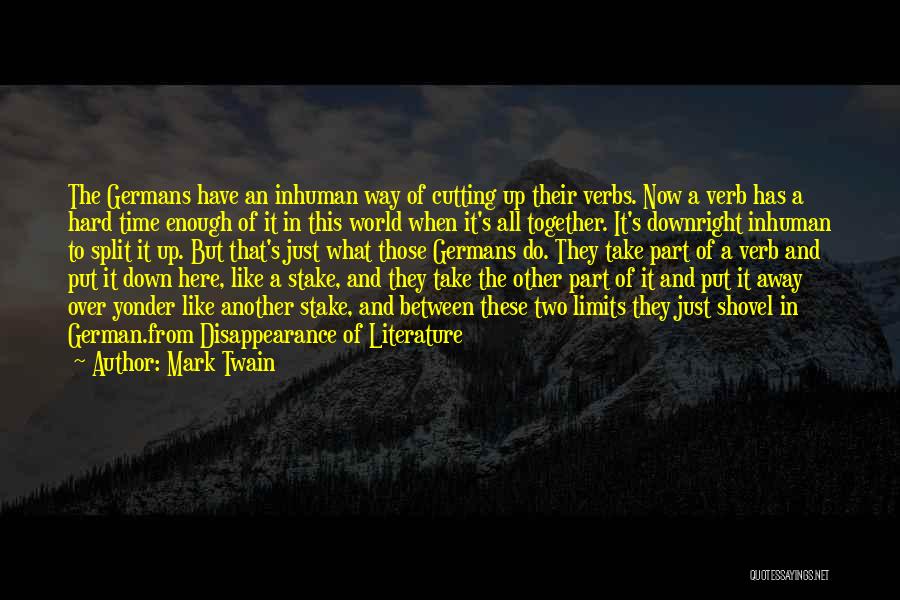 Verbs Quotes By Mark Twain