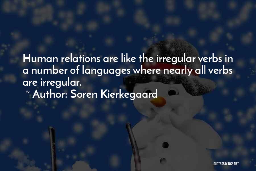 Verbs Quotes By Soren Kierkegaard