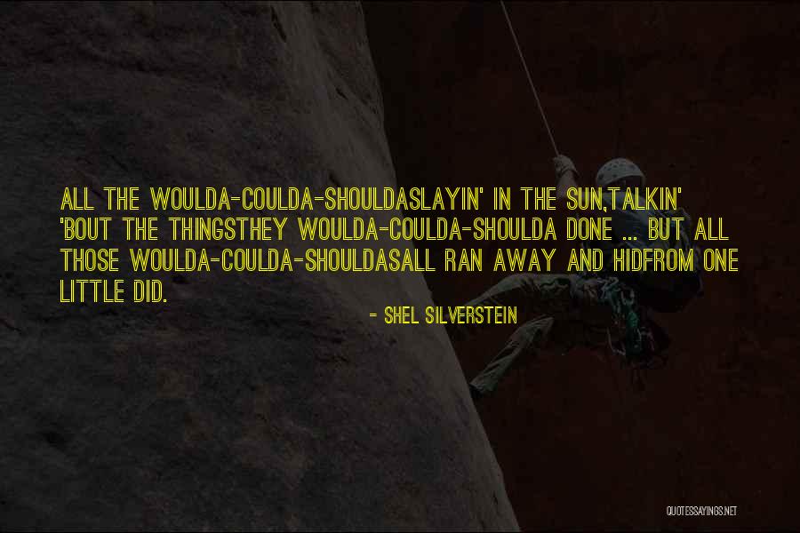 Verbuga Quotes By Shel Silverstein Verbuga Quotes By Shel Silverstein