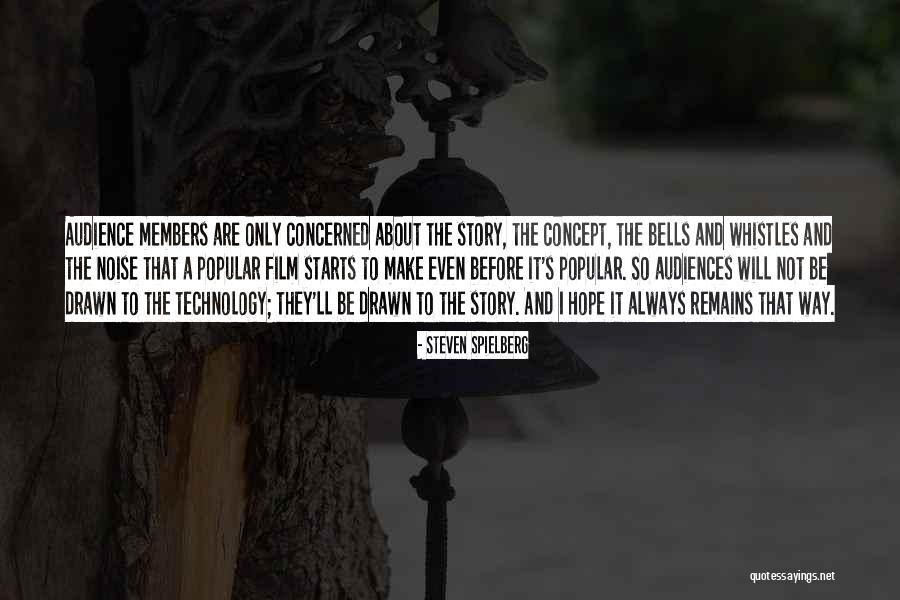 Vercillos Quotes By Steven Spielberg Vercillos Quotes By Steven Spielberg