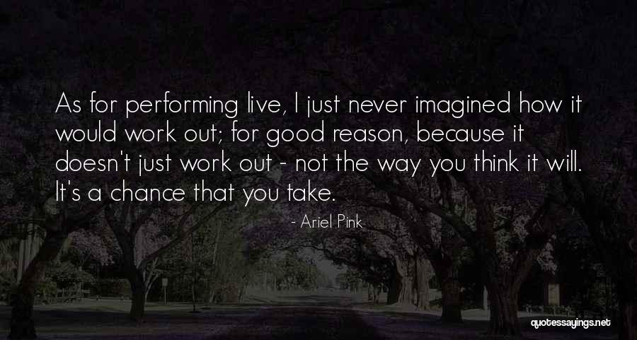 Vercoe Clock Quotes By Ariel Pink