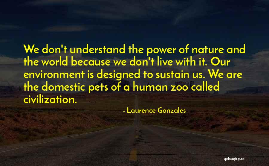 Vercoe Clock Quotes By Laurence Gonzales
