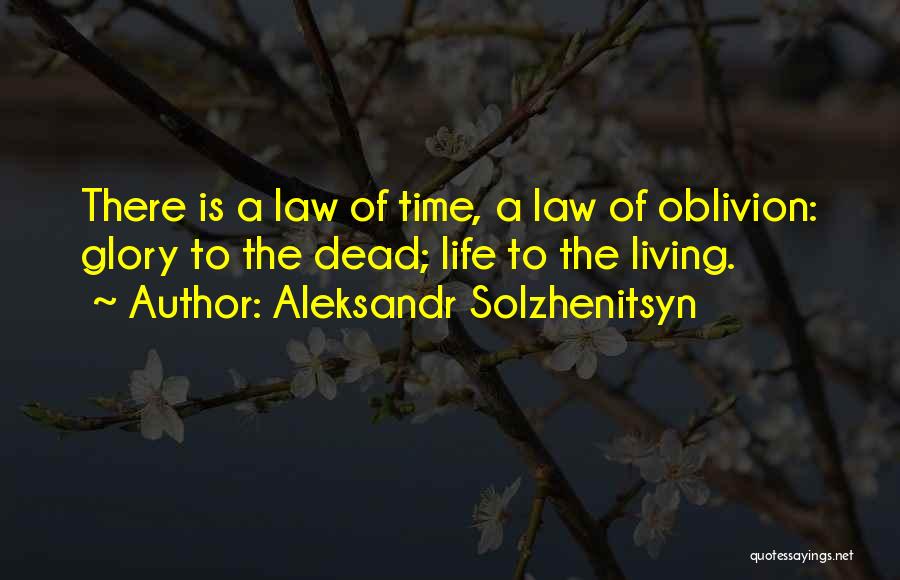 Vercoe Road Quotes By Aleksandr Solzhenitsyn