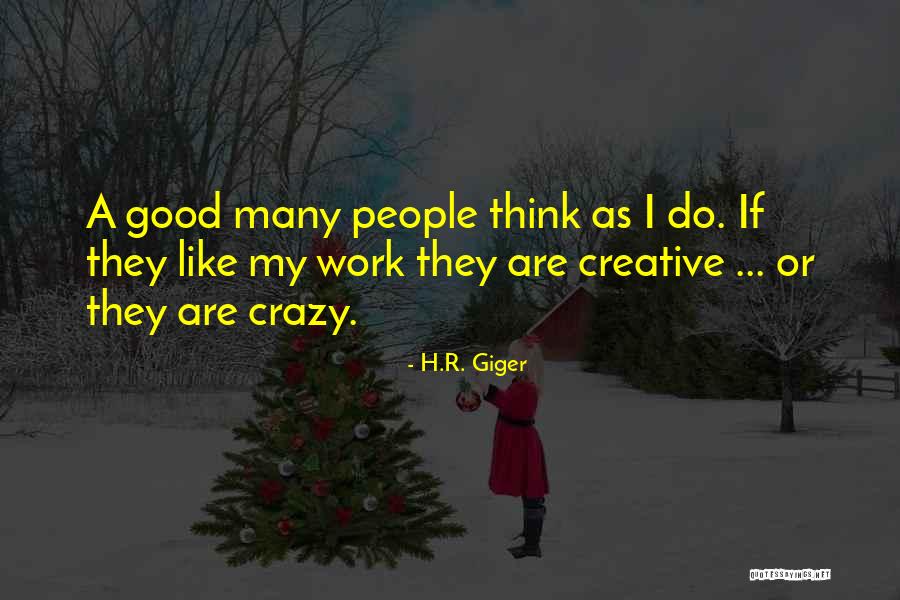 Verdad En Quotes By H.R. Giger Verdad En Quotes By H.R. Giger