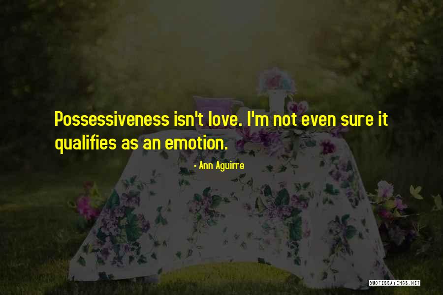 Verdadeiras Amizades Quotes By Ann Aguirre Verdadeiras Amizades Quotes By Ann Aguirre
