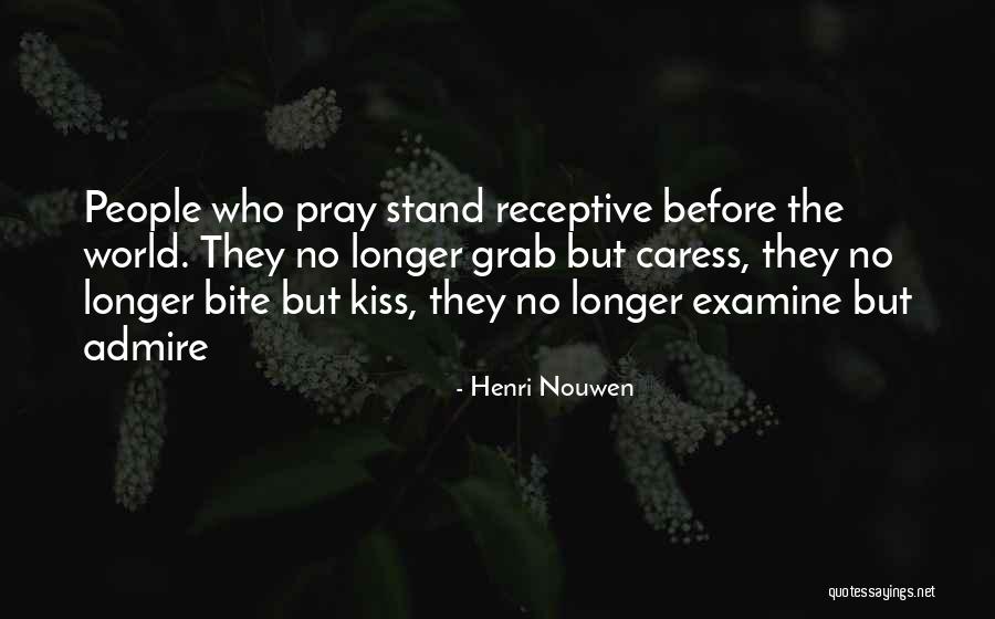 Verdaderos Americanos Quotes By Henri Nouwen Verdaderos Americanos Quotes By Henri Nouwen