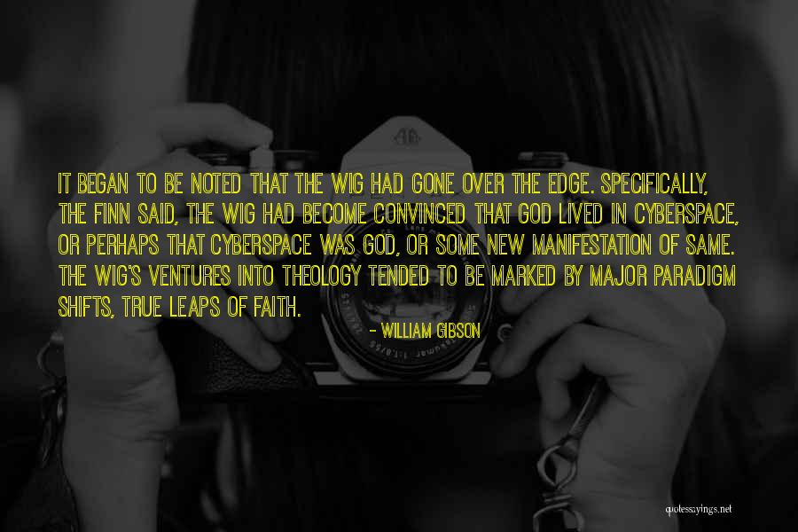 Verdades Secretas Quotes By William Gibson Verdades Secretas Quotes By William Gibson