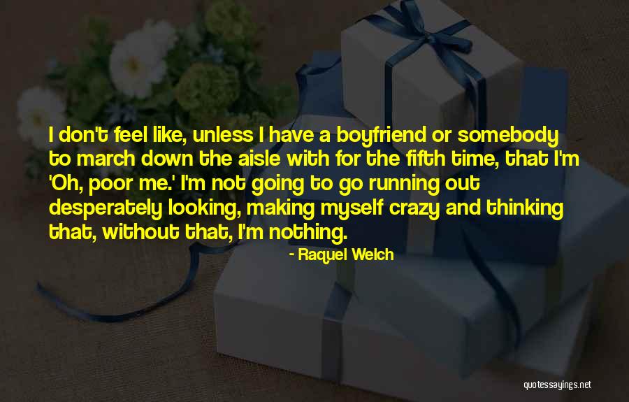 Verdammte English Translation Quotes By Raquel Welch Verdammte English Translation Quotes By Raquel Welch