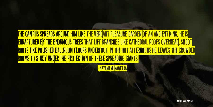 Verdant Quotes By Nayomi Munaweera Verdant Quotes By Nayomi Munaweera