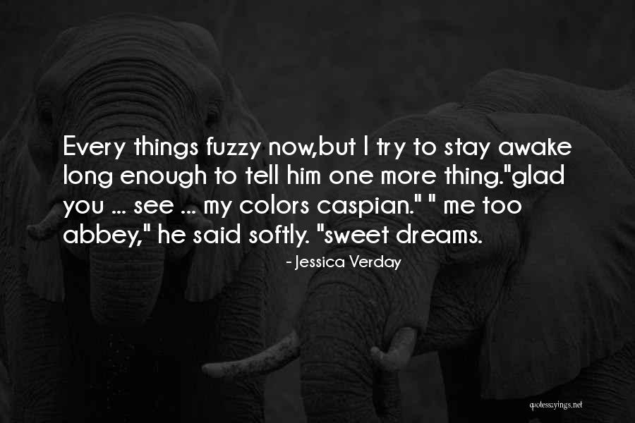 Verday Quotes By Jessica Verday Verday Quotes By Jessica Verday