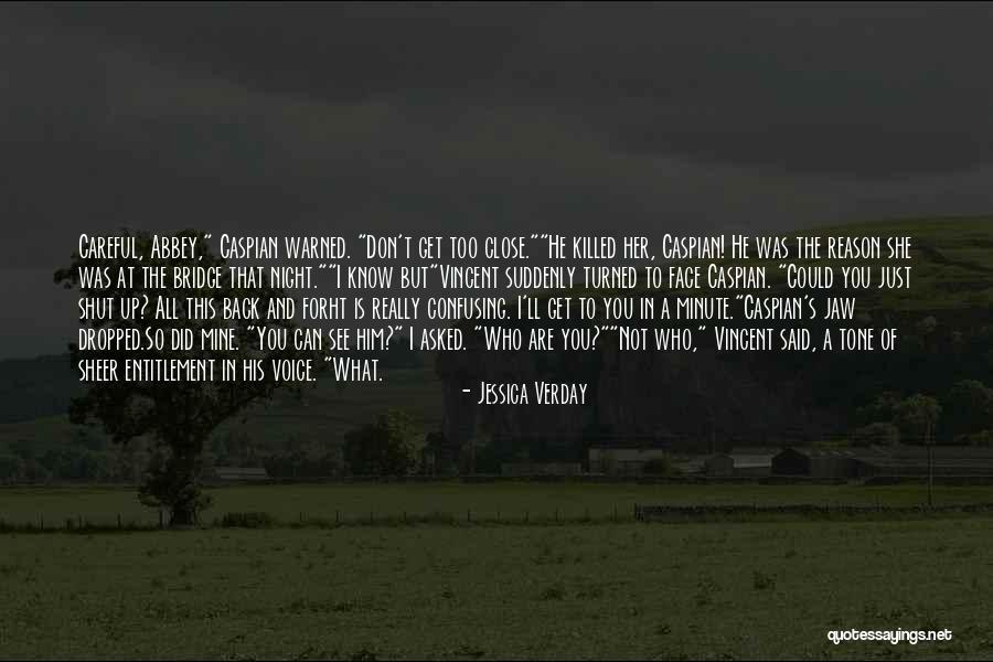 Verday Quotes By Jessica Verday Verday Quotes By Jessica Verday