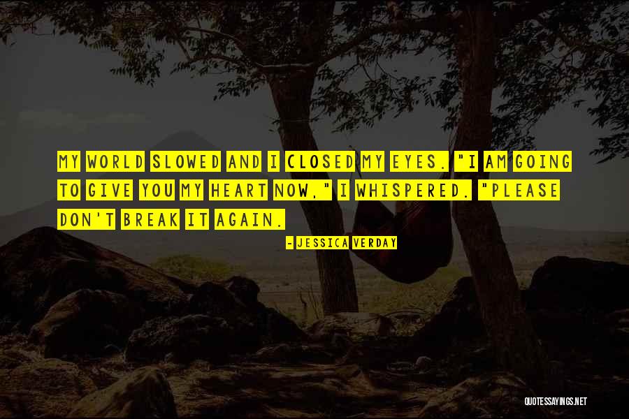 Verday Quotes By Jessica Verday Verday Quotes By Jessica Verday