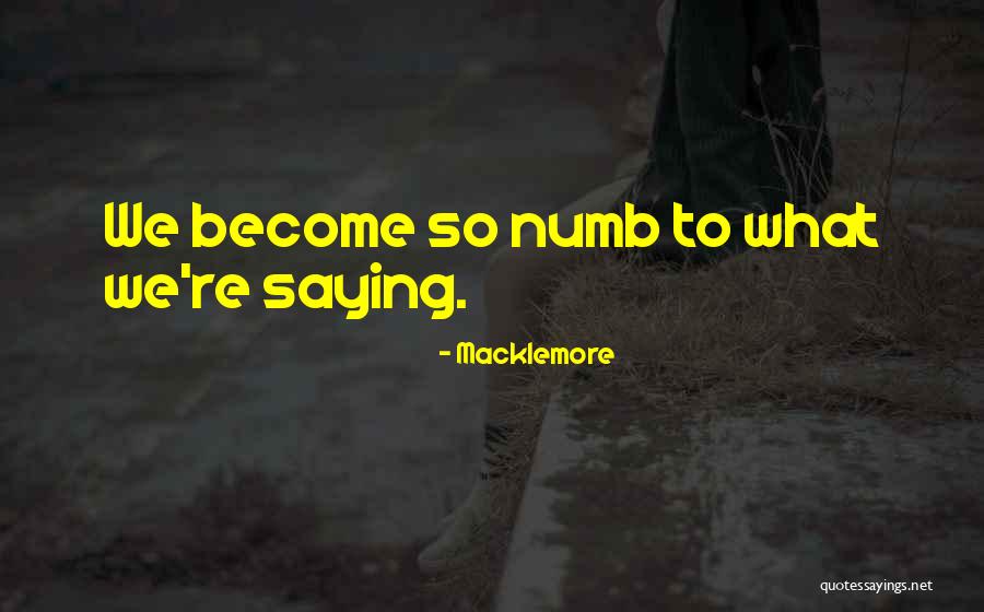 Verdedigen Conjugaison Quotes By Macklemore Verdedigen Conjugaison Quotes By Macklemore