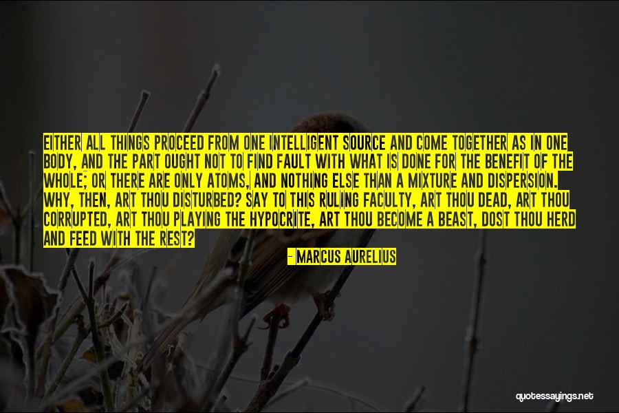 Verdedigingsgeschrift Quotes By Marcus Aurelius Verdedigingsgeschrift Quotes By Marcus Aurelius