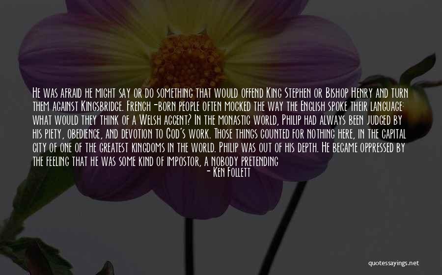 Verdejantes Quotes By Ken Follett Verdejantes Quotes By Ken Follett