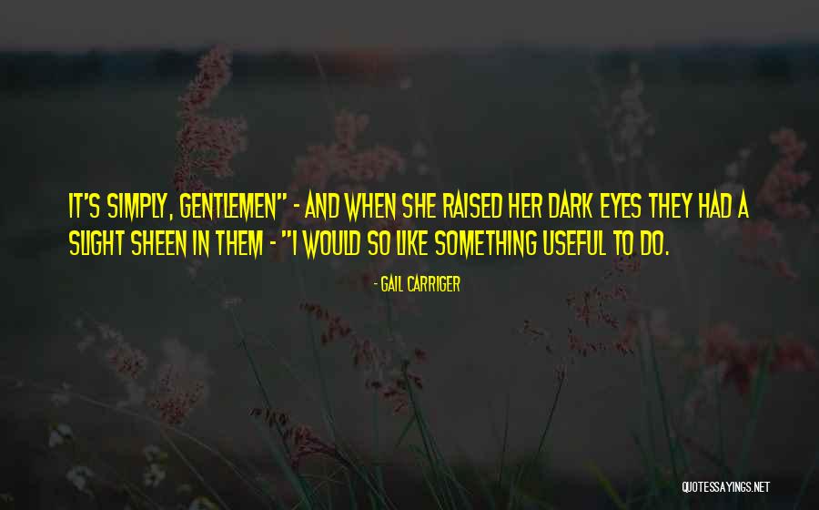 Verdelis Inn Quotes By Gail Carriger Verdelis Inn Quotes By Gail Carriger