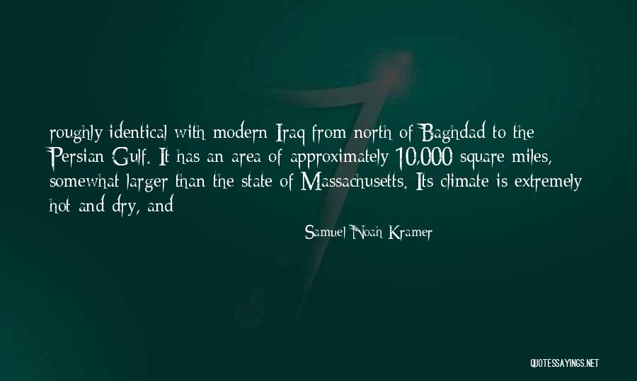 Verdene Ortmeier Quotes By Samuel Noah Kramer Verdene Ortmeier Quotes By Samuel Noah Kramer