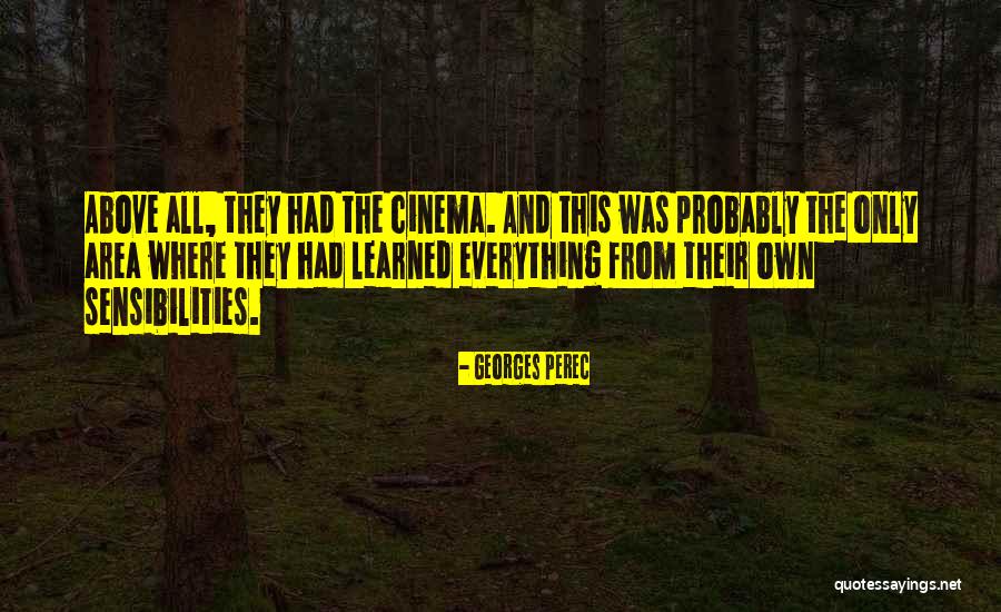 Verdene Progimnazija Quotes By Georges Perec