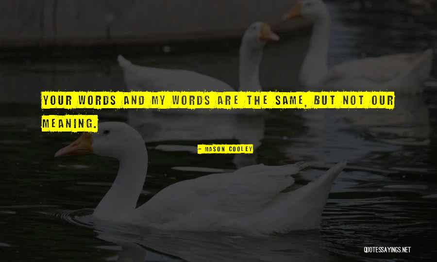Verdens Beste Quotes By Mason Cooley Verdens Beste Quotes By Mason Cooley