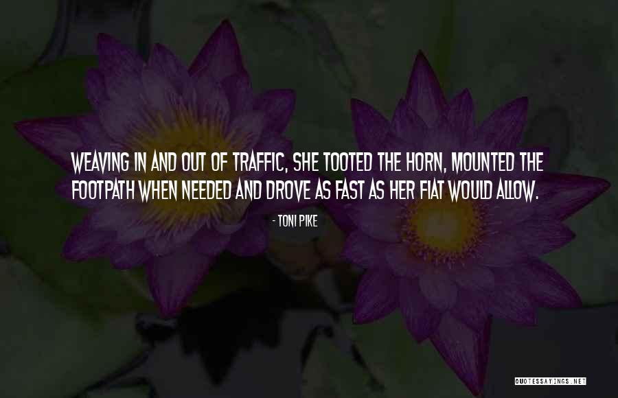 Verdensdeler Quotes By Toni Pike Verdensdeler Quotes By Toni Pike