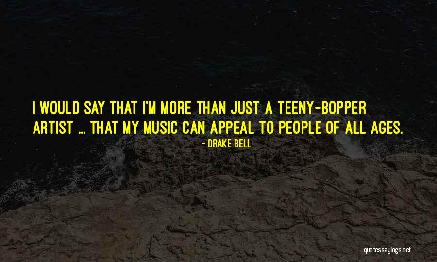 Verderben Bedeutung Quotes By Drake Bell Verderben Bedeutung Quotes By Drake Bell