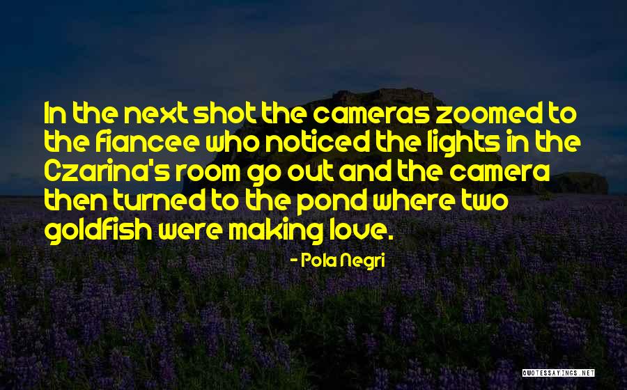 Verderber Garden Quotes By Pola Negri Verderber Garden Quotes By Pola Negri