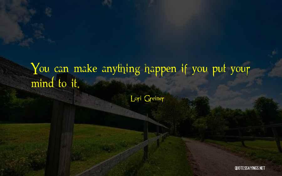 Verderena Quotes By Lori Greiner