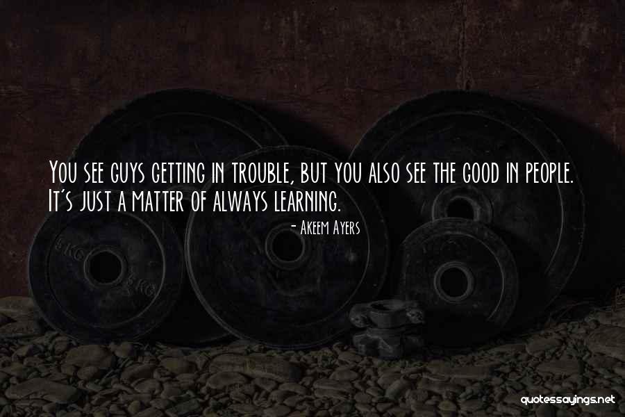 Verdetodo Quotes By Akeem Ayers Verdetodo Quotes By Akeem Ayers