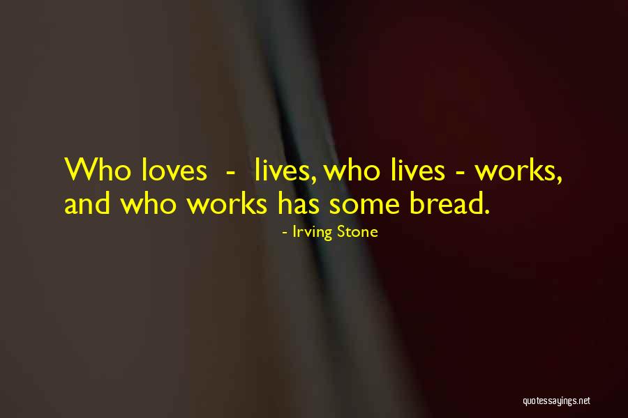 Verdeyen Landen Quotes By Irving Stone Verdeyen Landen Quotes By Irving Stone