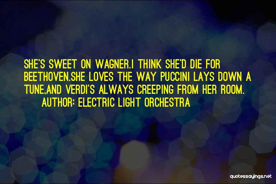 Verdi Quotes By Electric Light Orchestra Verdi Quotes By Electric Light Orchestra