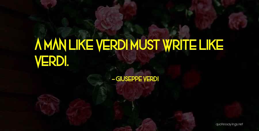 Verdi Quotes By Giuseppe Verdi Verdi Quotes By Giuseppe Verdi