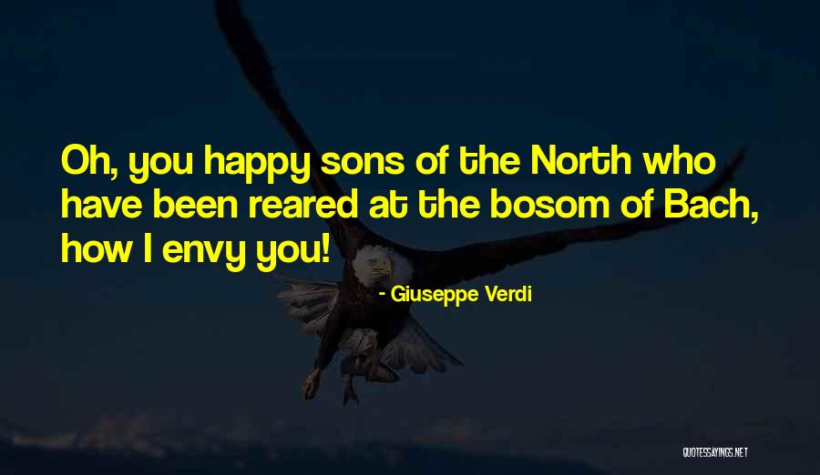 Verdi Quotes By Giuseppe Verdi