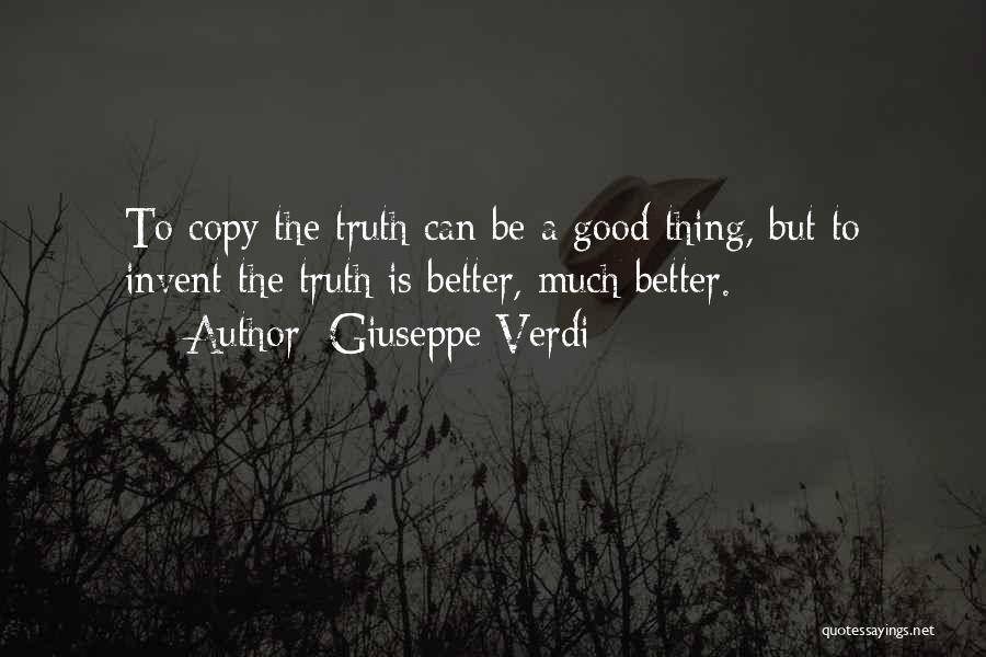 Verdi Quotes By Giuseppe Verdi