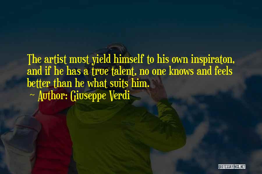 Verdi Quotes By Giuseppe Verdi Verdi Quotes By Giuseppe Verdi